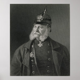 Portrait of William I  King of Prussia Poster