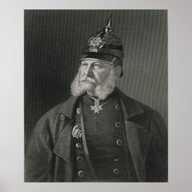Portrait of William I  King of Prussia Poster (Front)
