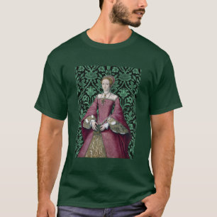Portrait Princess Elizabeth Tudor, Queen T-Shirt