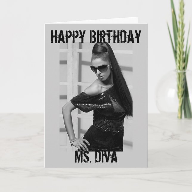 Portraits Princesse "Ms Diva" Bonne carte d'annive (Devant)