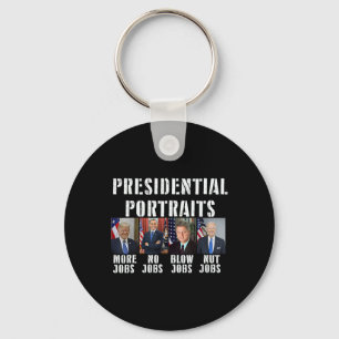 Portraits Trump More Jobs Obama No Jobs Bush 1 Keychain