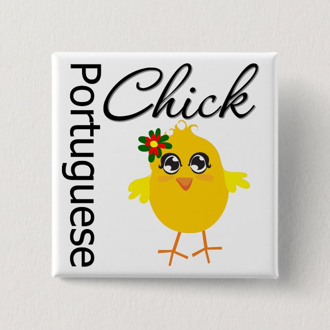 Portuguese Chick 2 Inch Square Button (Front)
