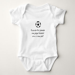 Portuguese: futebol soccer baby baby bodysuit