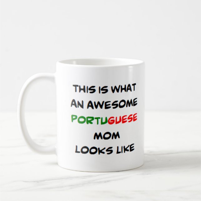 portuguese mom, awesome coffee mug (Left)