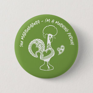 Portuguese Rooster Early Riser Modern Silhouette 2 Inch Round Button