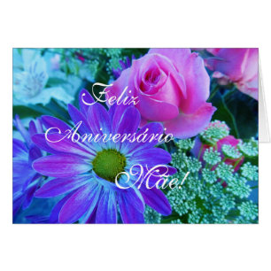 Portuguese: Rosas-Aniversário da mae!