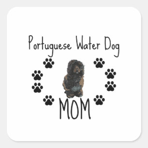 Portuguese Water Dog mom Square Sticker