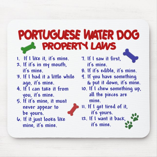 PORTUGUESE WATER DOG Property Laws 2 Mouse Pad (Front)