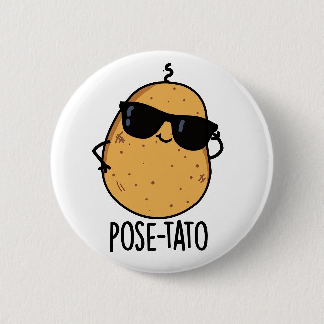 Pose-tato Funny Potato Pun  2 Inch Round Button (Front)