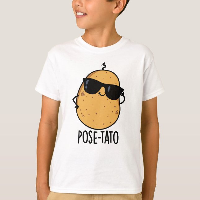 Pose-tato Funny Potato Pun  T-Shirt (Front)