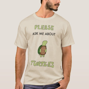 Posez-moi la question des T-shirts tortues