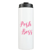 Posh Boss Tumpler