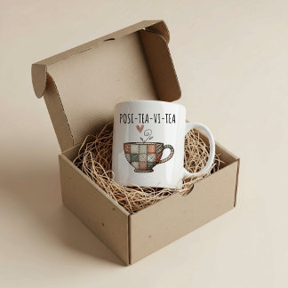 POSI-TEA-VI-TEA  LARGE COFFEE MUG
