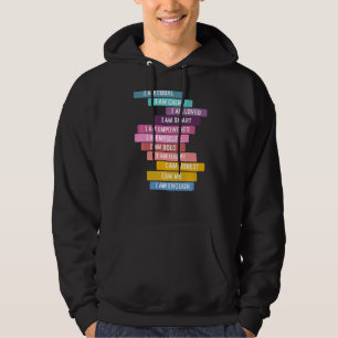 Positive Affirmation Positive Saying Be A Good I A Hoodie