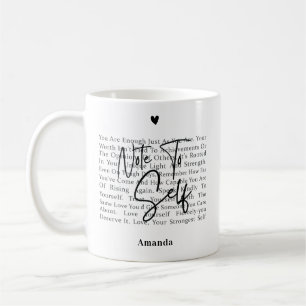 Positive Affirmations Black Script Note To Self Coffee Mug