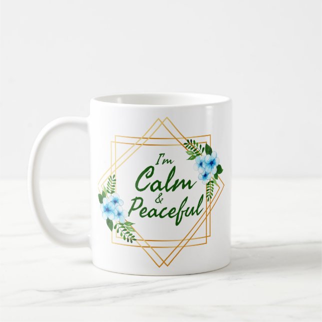 positive affirmations for the day coffee mug (Left)