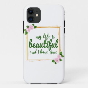 positive affirmations for work and life acceptance iPhone 11 case