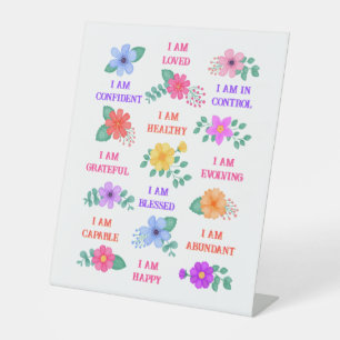 Positive Affirmations Inspirational Daily Floral Pedestal Sign