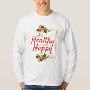 positive affirmations quotes for work and life T-Shirt