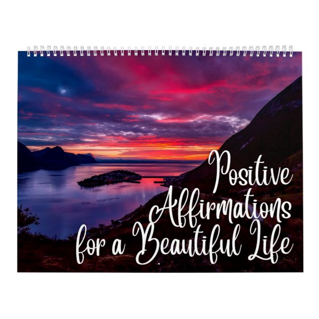 Positive Affirmations Quotes Nature Images Calendar (Cover)