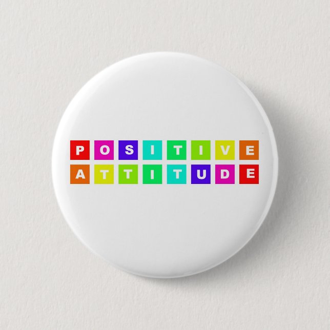 positive attitude 2 inch round button (Front)