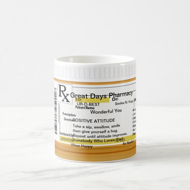Positive Attitude Prescription RX Coffee Mug (Center)