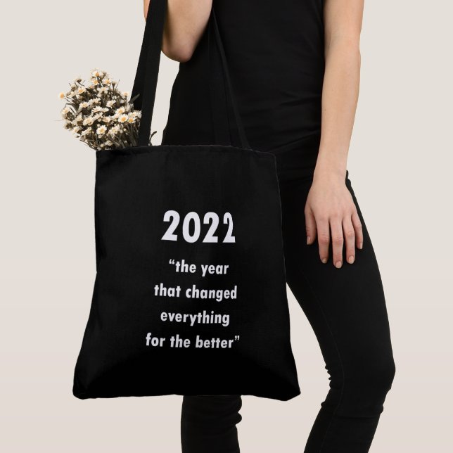 Positive Changes Happy New Year 2022 Tote Bag (Close Up)