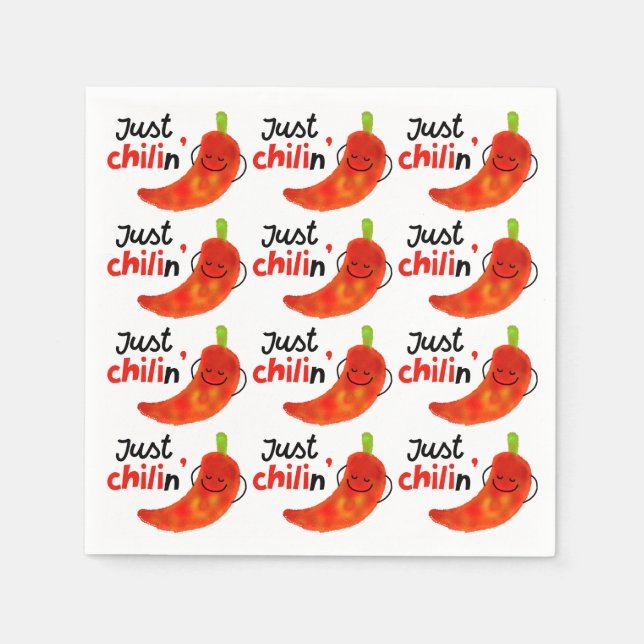 Positive Chili Pepper Pun - Just Chilin Napkin (Front)