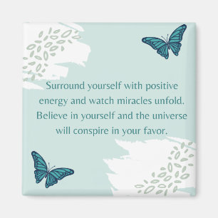 Positive Energy & Belief Magnet