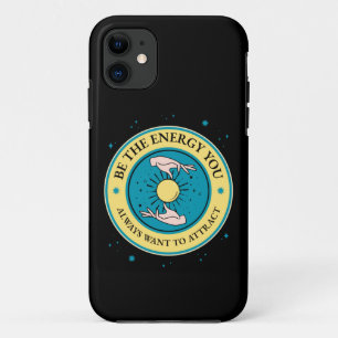 Positive energy motivation message   iPhone 11 case