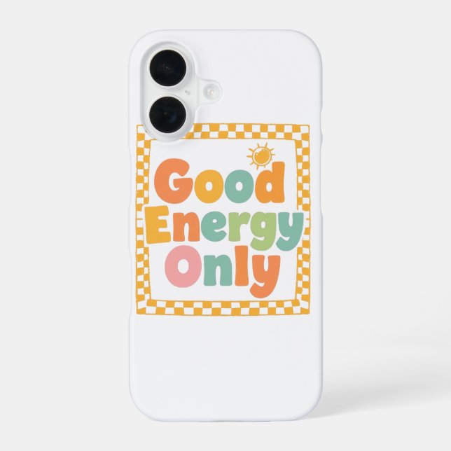 Positive "Good Energy Only" Chequered Frame iPhone 16 Case (Back)
