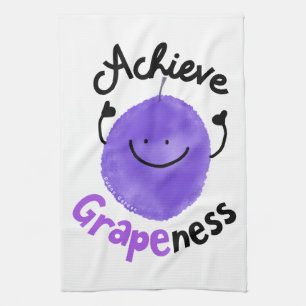 Positive Grape Pun - Achieve Grapeness Kitchen Towel