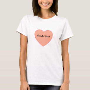 Positive Grateful Heart Quote Design T-Shirt