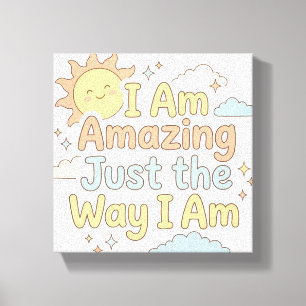 Positive Kids Affirmation Amazing Just As I Am Canvas Print