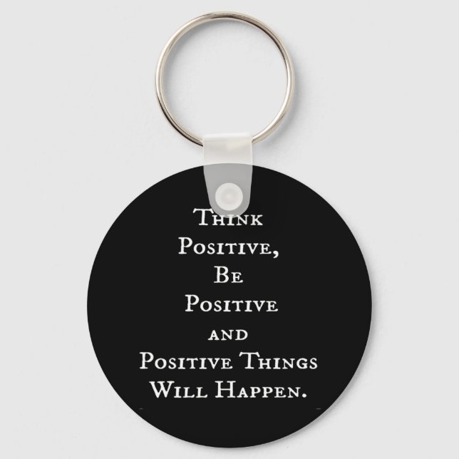 POSITIVE LIFE MOTIVATIONAL QUOTES THINK ACT MOTTO KEYCHAIN (Front)