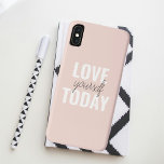Positive Love Yourself Today Pastel Pink Quote  iPhone XS Max Case<br><div class="desc">Positive Love Yourself Today Pastel Pink Quote</div>