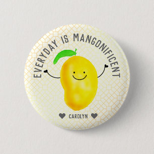Positive Mango Pun - Everyday is Mangonificent 2 Inch Round Button