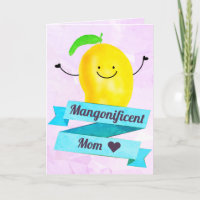 Positive Mango Pun - Mangonificent Mom