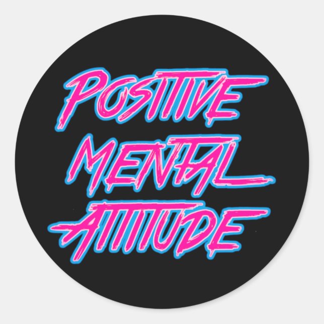 Positive Mental Attitude Sticker (Front)