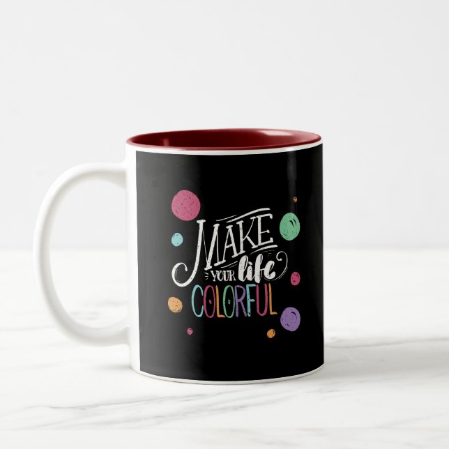 Positive Message Prints with Artistic Designs  Two-Tone Coffee Mug (Left)