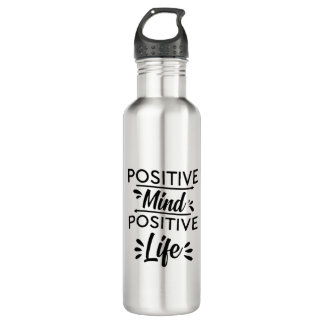 Positive mind positive life 710 ml water bottle
