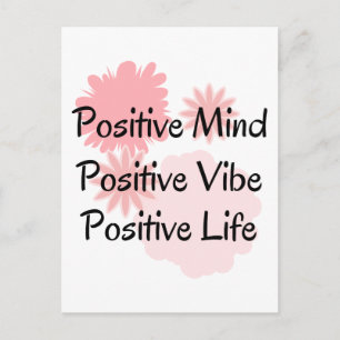 Positive Mind, Positive Vibe, Positive Life Quote Postcard