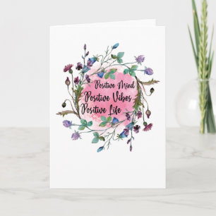 Positive Mind Vibe Life Card