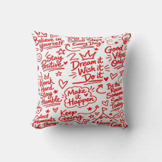 Positive Motivation Inspirational Typography Throw Pillow