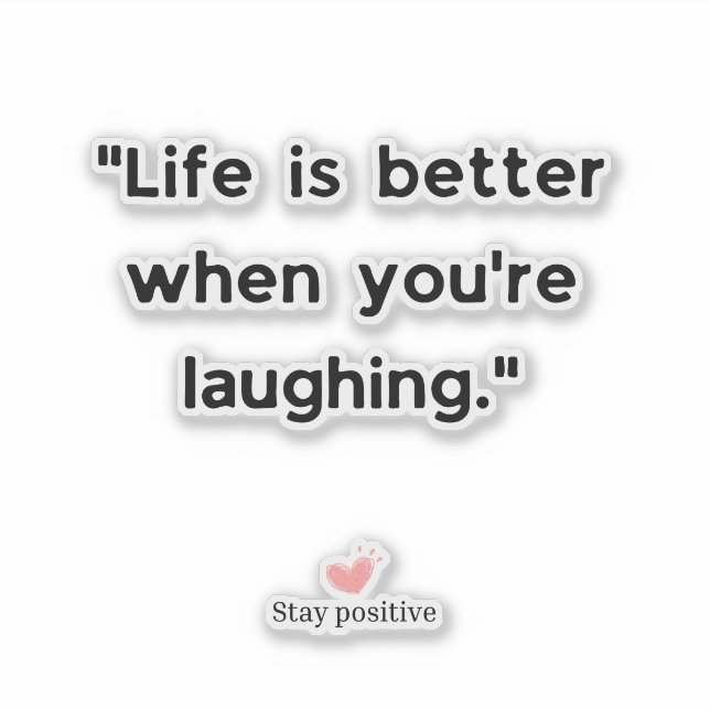 Positive Motivation quote (Front)