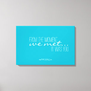 Positive Motivation Wedding Poster Turquoise Canvas Print