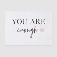 Positive Motivation You Are Enough Quote