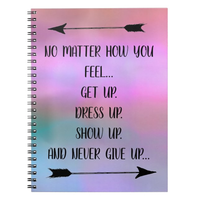 Positive Motivational Quote Notebook (Front)