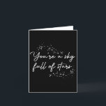 Positive Motivational Youre A Sky Full Of Stars Up Card<br><div class="desc">Positive Motivational Youre A Sky Full Of Stars Uplifting</div>