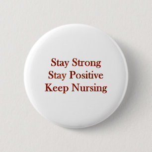 Positive Nurse 2 Inch Round Button